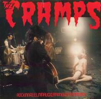 Виниловая пластинка THE CRAMPS / ROCKINNREELININAUCKLANDNEWZEALANDXXX (1LP)