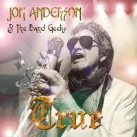 Виниловая пластинка Jon Anderson & The Band Geeks / True (2LP)