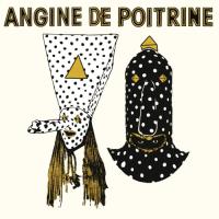 Виниловая пластинка Angine De Poitrine / Vol. I (1LP)