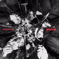 Виниловая пластинка Astroid Boys / Broke