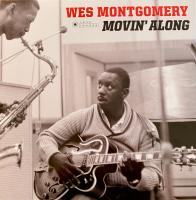 Виниловая пластинка Wes Montgomery / Movin' Along (1LP)