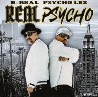 Виниловая пластинка B-Real & Psycho Les / Real Psycho (1LP)