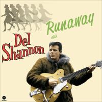 Виниловая пластинка Del Shannon / Runaway With Del Shannon (1LP)