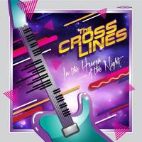 Виниловая пластинка The Crosslines / In The Heaven Of The Night (LP)