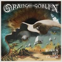 Виниловая пластинка Orange Goblin / Science, Not Fiction (2LP)