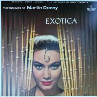 Виниловая пластинка Martin Denny / Exotica (1LP)