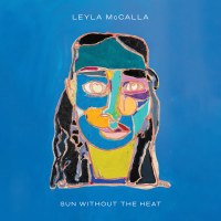 Виниловая пластинка Leyla Mccalla / Sun without the heat (1LP)