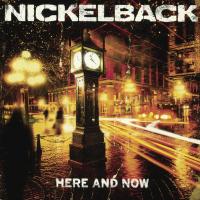Виниловая пластинка Nickelback / Here And Now (LP)