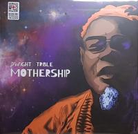 Виниловая пластинка Dwight Trible / Mothership  (2LP)
