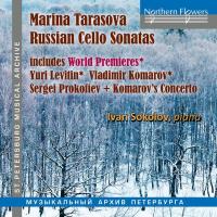 Компакт-диск Marina Tarasova & Ivan Sokolov / Russian Cello Sonatas: Prokofiev/ Levitin/ Komarov (1CD)