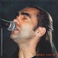 Компакт-диск Nautilus Pompilius / Titanic Live '94 (2CD)