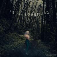 Виниловая пластинка Movements / Feel Something (1LP)