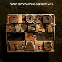 Виниловая пластинка Blood, Sweat & Tears / Greatest Hits (LP)