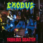 Компакт-диск Exodus / Fabulous Disaster (RU)(CD)
