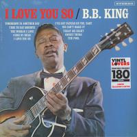 Виниловая пластинка B.B. King / I Love You So (1LP)