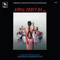 Виниловая пластинка Charles Bernstein / April Fool's Day (2LP)