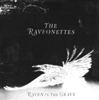 Виниловая пластинка RAVEONETTES / RAVEN IN THE GRAVE (1LP)
