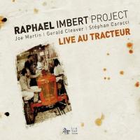 Компакт-диск Raphael Imber Project / Live Au Tracteur (1CD)
