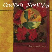 Виниловая пластинка Cowboy Junkies / Black Eyed Man (2LP)
