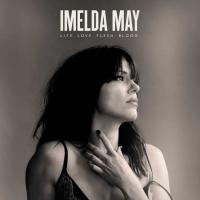 Компакт-диск Imelda May / Life. Love. Flesh. Blood (CD)