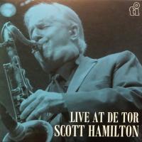 Виниловая пластинка Scott Hamilton / Live At De Tor (Blue) (1LP)