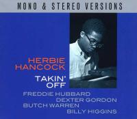 Компакт-диск Herbie Hancock / Takin' Off (Mono & Stereo Versions)(2CD)