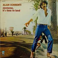 Виниловая пластинка ALAN SORRENTI / SIENTEME, IT'S TIME TO LAND (1LP)