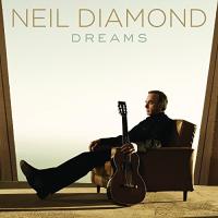 Компакт-диск Neil Diamond / Dreams (1CD)