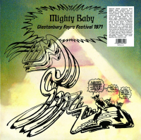 Виниловая пластинка Mighty Baby / Glastonbury fayre festival 1971 (1LP)