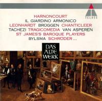 Компакт-диск Nikolaus Harnoncourt, Il Giardino Armonico, Gustav Leonhardt, Frans Bruggen, Chanticleer, Herbert Tachezi, Tragicomedia, Bob van Asperen, St. James's Baroque Players, Anner Bylsma, Jaap Schroder / Das Alte Werk (CD)