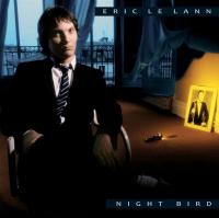 Виниловая пластинка Eric Le Lann / Night Bird (Feat. Cesarius Alvim & Andre Ceccarelli & Olivier Hutman) (1LP)