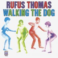 Виниловая пластинка Rufus Thomas / Walkinng The Dog (LP)