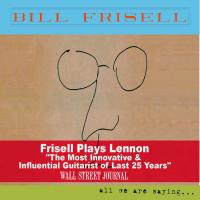 Компакт-диск Bill Frisell / All We Are Saying… (CD)
