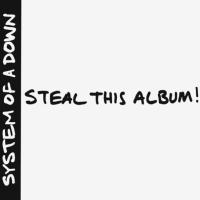 Компакт-диск System Of A Down / Steal This Album! (CD)