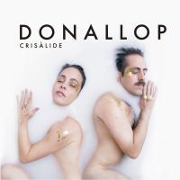 Виниловая пластинка DONALLOP / CRISALIDE - LP (1LP)