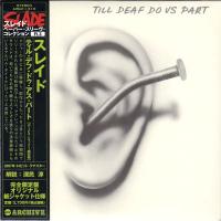 Компакт-диск Slade / Till Deaf Do Us Part (Mini LP CD)