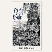 Компакт-диск High Tide / Sea Shanties (CD)
