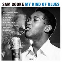 Виниловая пластинка Sam Cooke / My Kind Of Blues (LP)