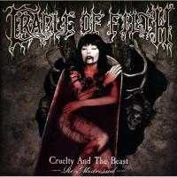 Виниловая пластинка Cradle Of Filth / Cruelty And The Beast (Re-Mistressed) (2LP)