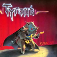 Виниловая пластинка Tyrant / Running Hot (coloured) (1LP)