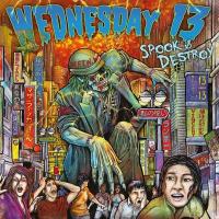 Виниловая пластинка WEDNESDAY13 / SPOOK & DESTROY (EP) (1LP)