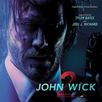 Виниловая пластинка Soundtrack / Tyler Bates, Joel J. Richard: John Wick - Chapter 2 (2LP) Виниловая пластинка Soundtrack / Tyler Bates, Joel J. Richard: John Wick - Chapter 2 (2LP)