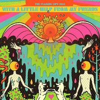Виниловая пластинка Flaming Lips / With A Little Help From My Fwends (2LP)