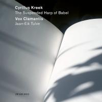 Компакт-диск Vox Clamantis, Jaan-Eik Tulve / Cyrillus Kreek: The Suspended Harp Of Babel (CD)