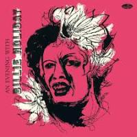 Виниловая пластинка Billie Holiday / An Evening With Billie Holiday (Limited) (1LP)