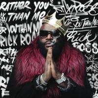 Виниловая пластинка Rick Ross / Rather You Than Me (2LP)