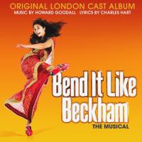 Компакт-диск Soundtrack / Bend It Like Beckham: The Musical (CD)