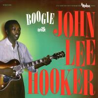 Виниловая пластинка JOHN LEE HOOKER / BOOGIE WITH JOHN LEE HOOKER (1LP)