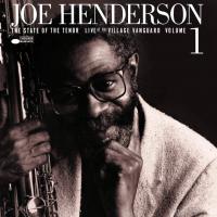 Виниловая пластинка Joe Henderson / The State Of The Tenor - Live At The Village Vanguard, Volume 1 (LP) Виниловая пластинка Joe Henderson / The State Of The Tenor - Live At The Village Vanguard, Volume 1 (LP)