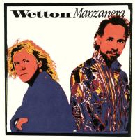 Виниловая пластинка MANZANERA WETTON / WETTON MANZANERA (1LP)